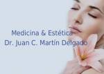 Medicina y estetica Dr. Juan C. Martin Delgado