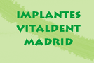 Implantes Vitaldent Madrid